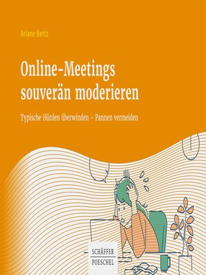 cover image of Online-Meetings souverän moderieren